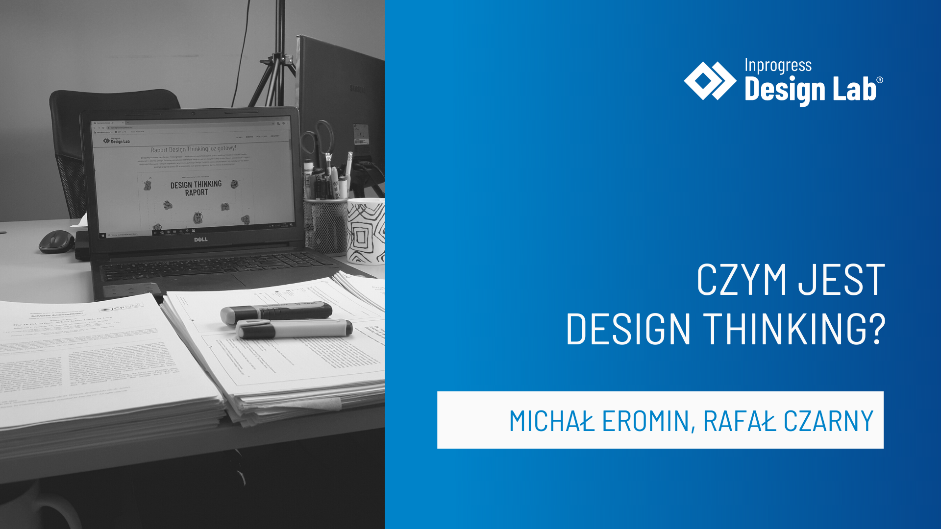 Czym jest Design Thinking? Artykuł ekspercki